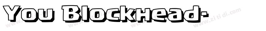 You Blockhead字体转换